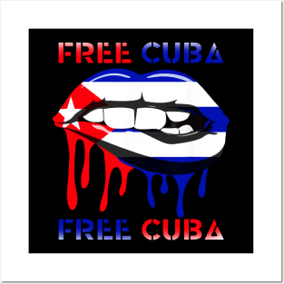 Cuba Flag and Lips Free Patria Cuban Pride y Vida Posters and Art